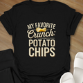 Favorite Crunch: Potato Chips T-Shirt