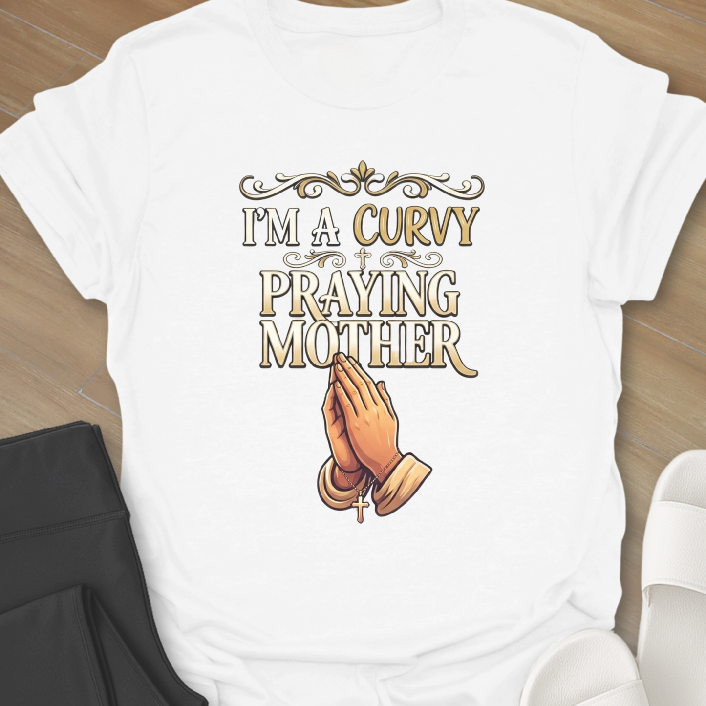 Curvy Praying Mother T-Shirt