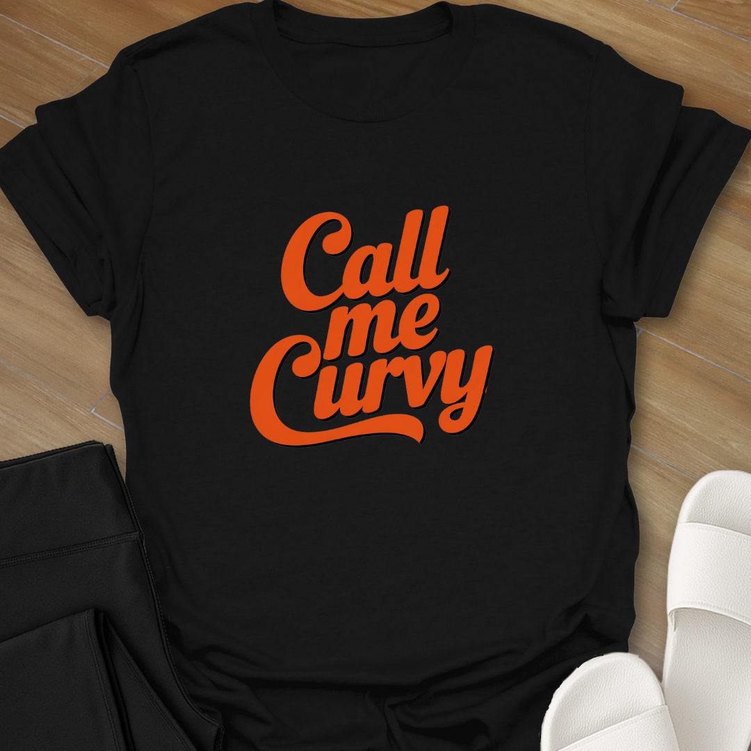 Call Me Curvy T-Shirt