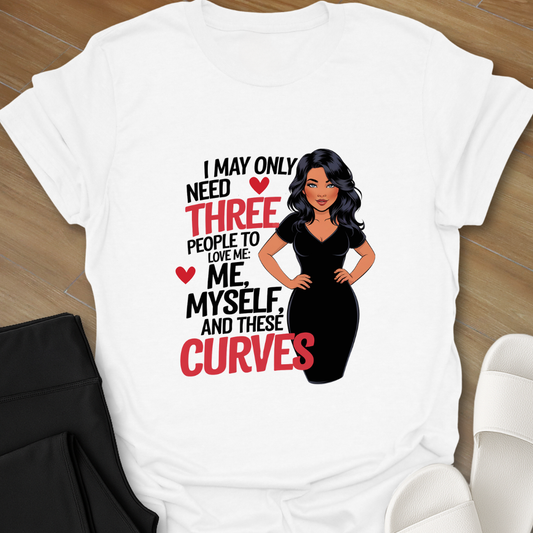 Me & These Curves T-Shirt
