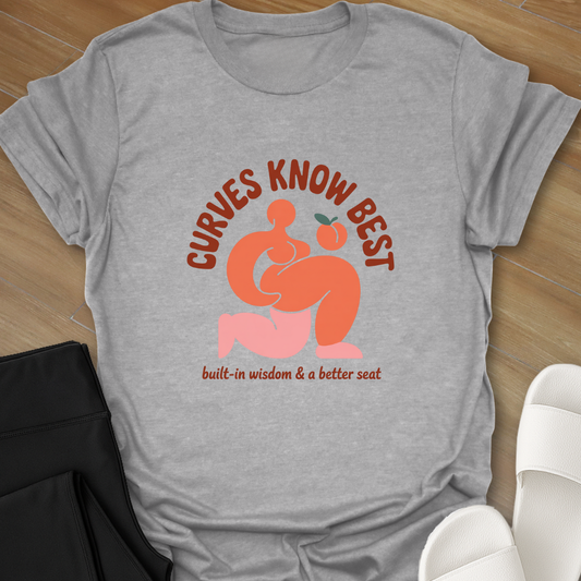 Curves Knows Best T-Shirt