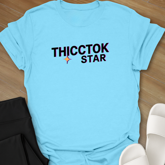 Thicctok Star T-Shirt