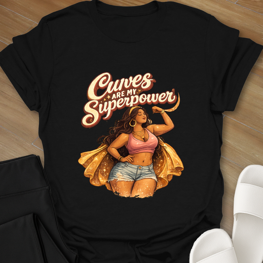 Curves are My Superpower T-Shirt
