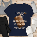 Break Bread T-Shirt