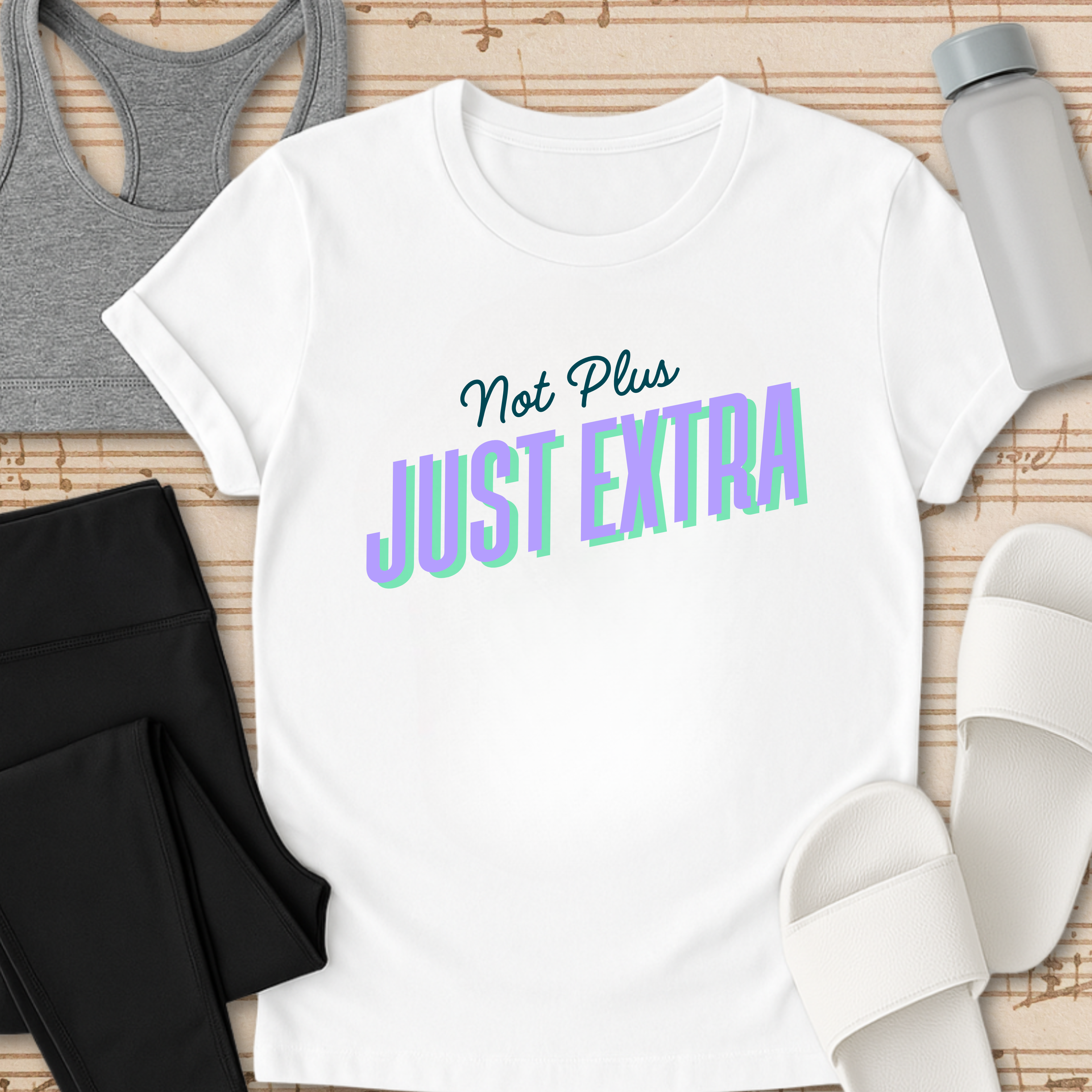 Not Plus- Just Extra