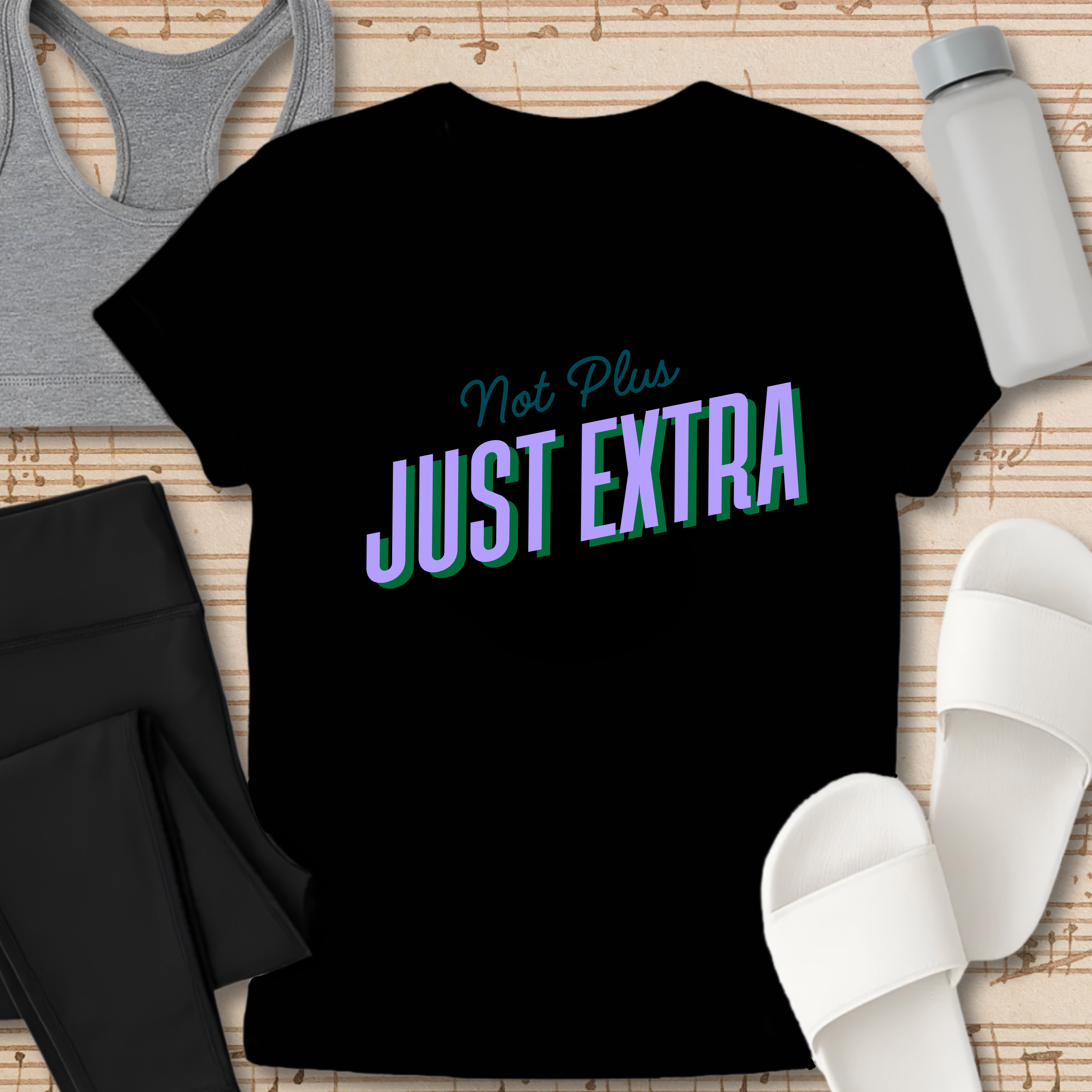 Not Plus- Just Extra
