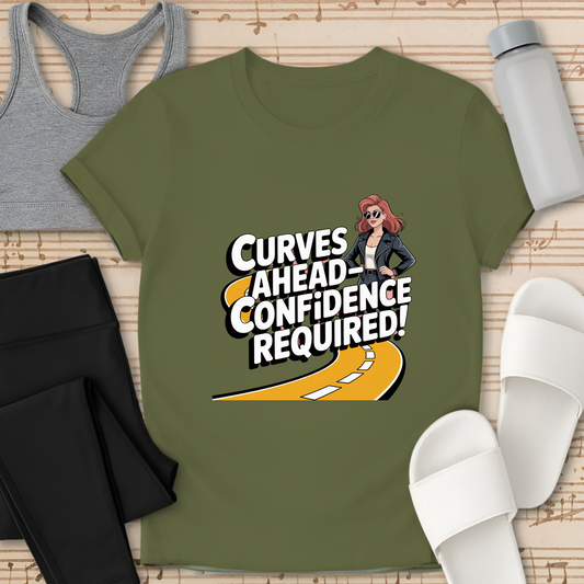 Curves Ahead- Confidence Required