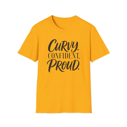 Curvy. Confident. Proud. T-Shirt
