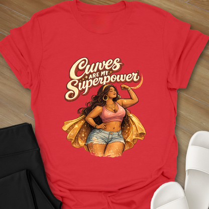 Curves are My Superpower T-Shirt