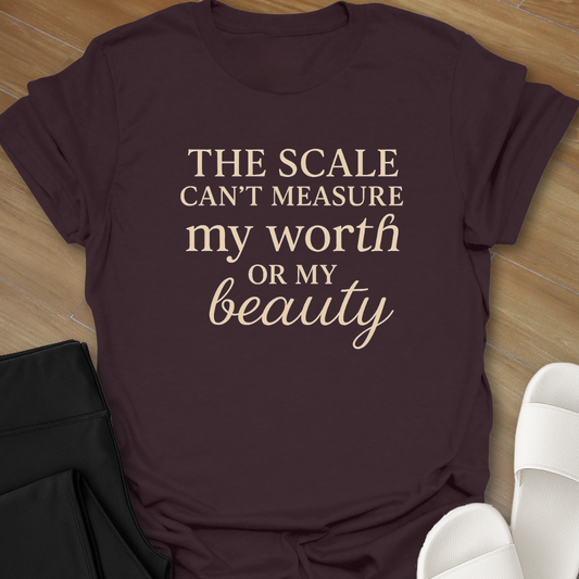Can't Measure My Worth T-Shirt