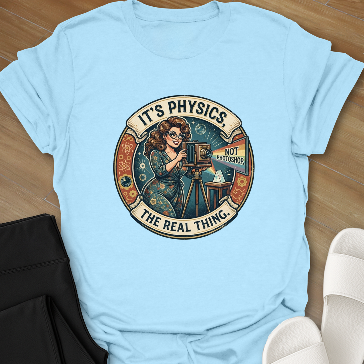 It's Physics T-Shirt