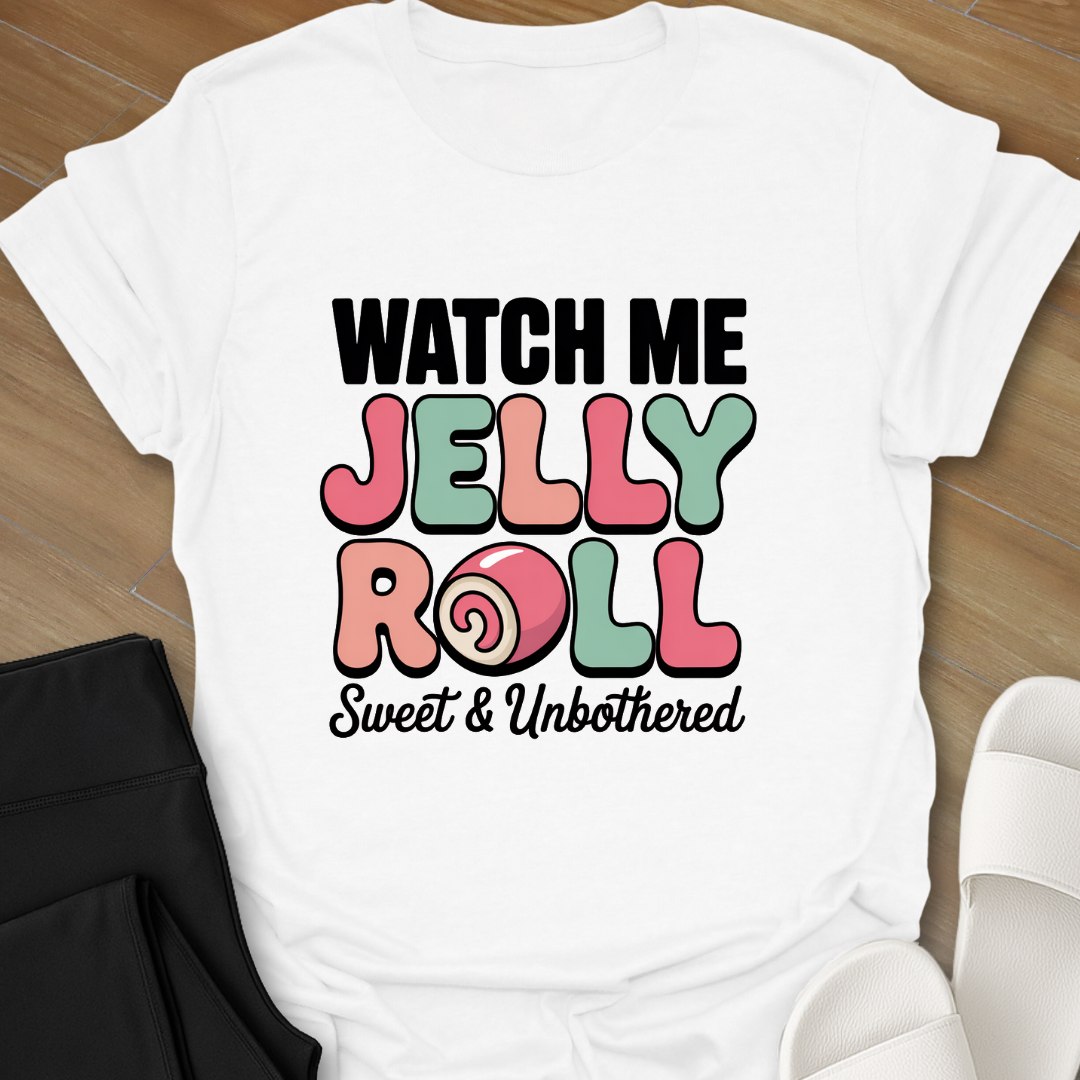 Sweet Jelly Roll T-Shirt