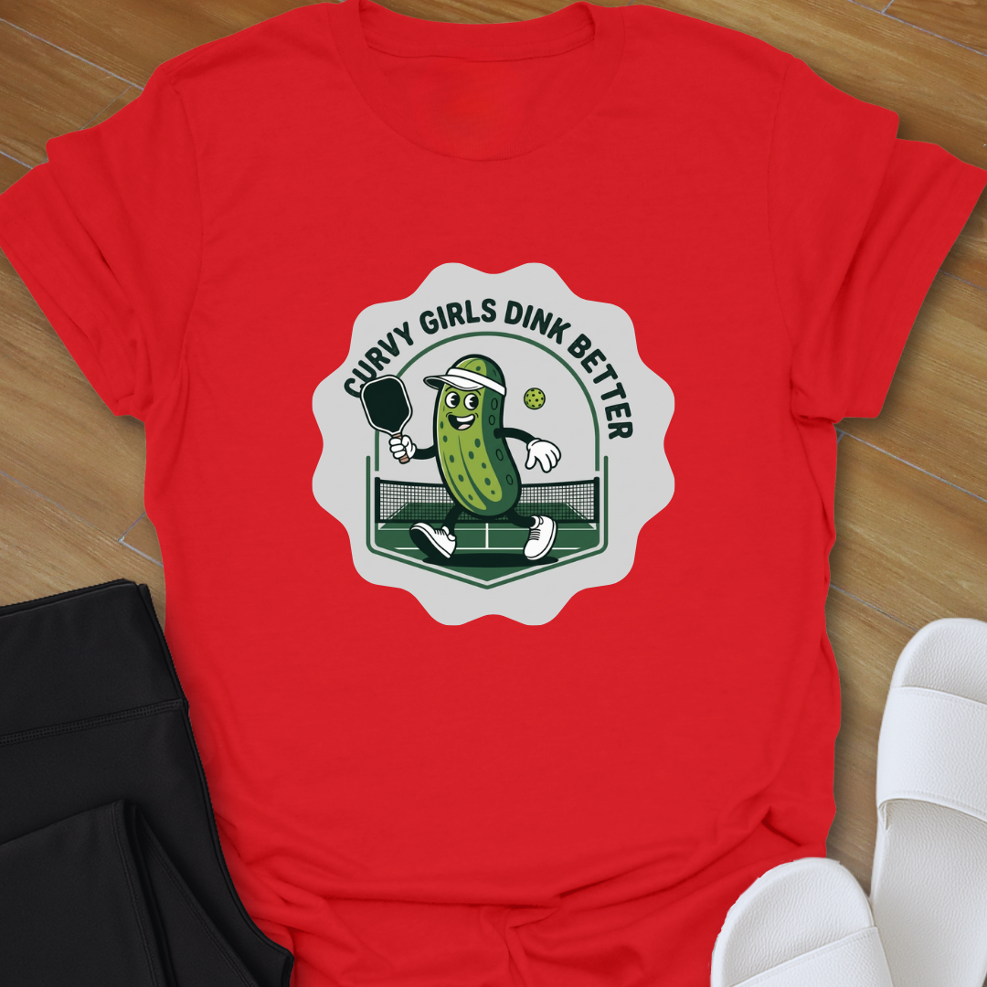 Curvy Girls Dink Better T-Shirt