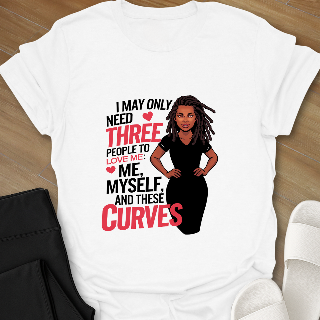 Me Myself & These Curves T-Shirt