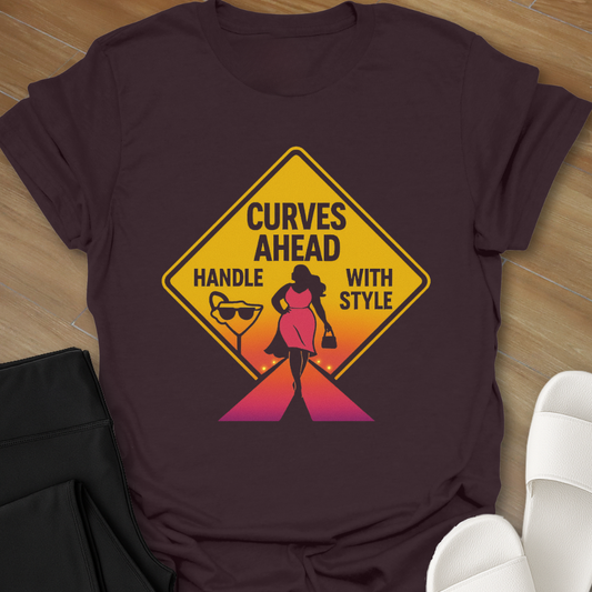 Curves Ahead T-Shirt