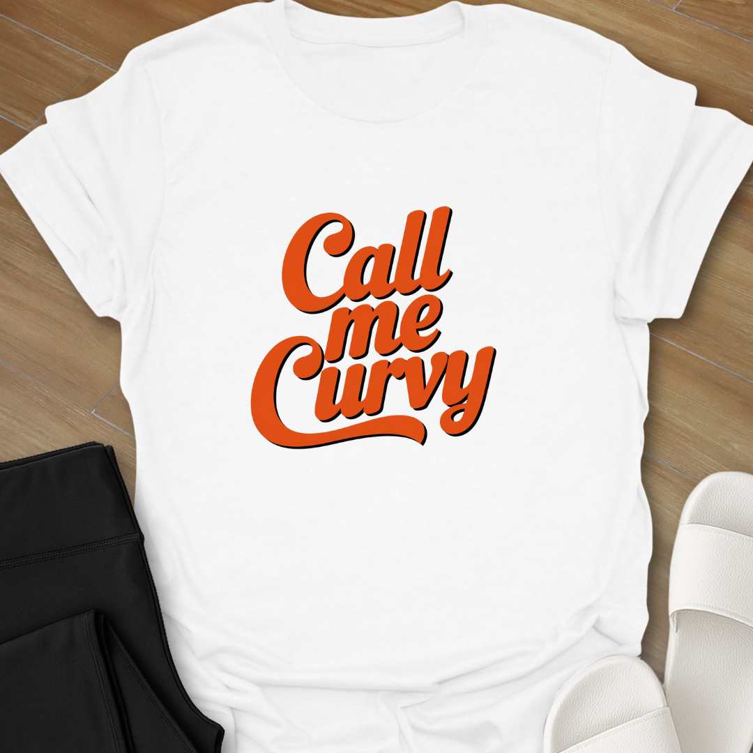 Call Me Curvy T-Shirt