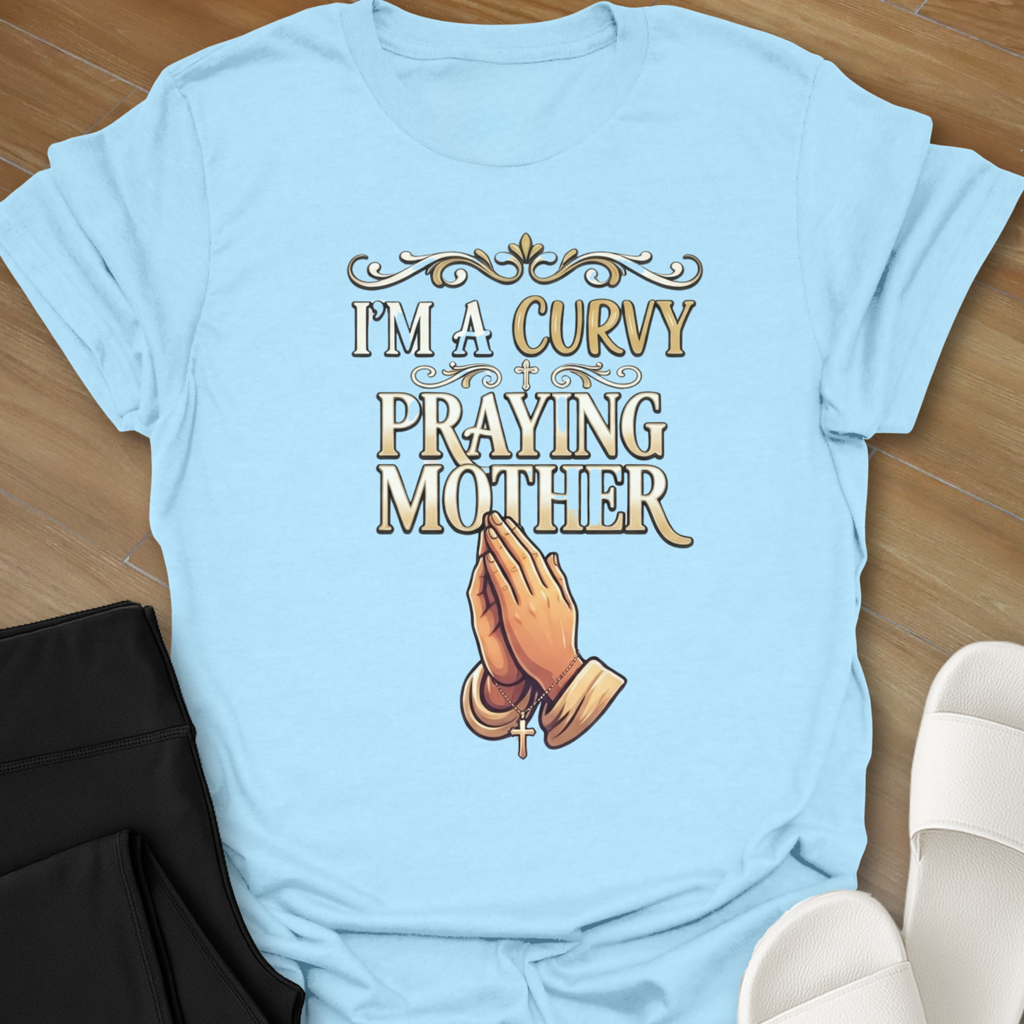 Curvy Praying Mother T-Shirt