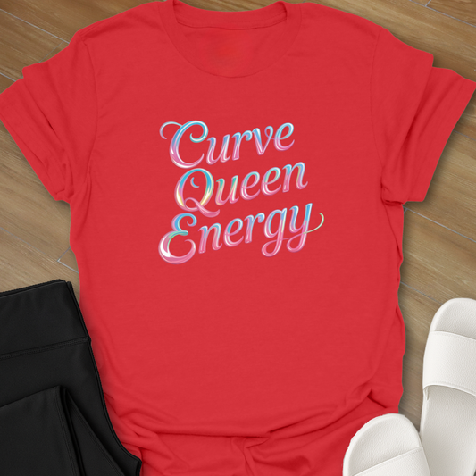 Curvy Queen Energy T-Shirt