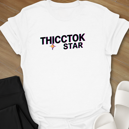 Thicctok Star T-Shirt