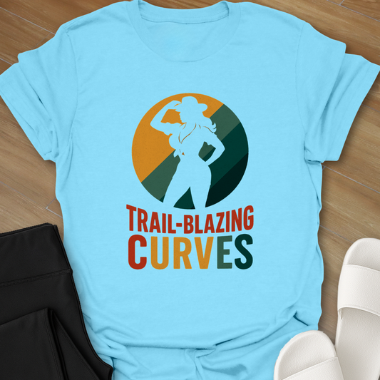 Trail-Blazing Curves T-Shirt