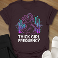 Thick Girl Frequency T-Shirt