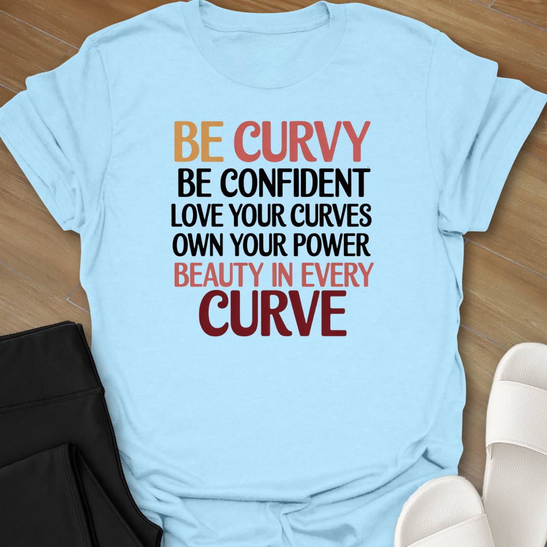 Beauty In Every Curve T-Shirt