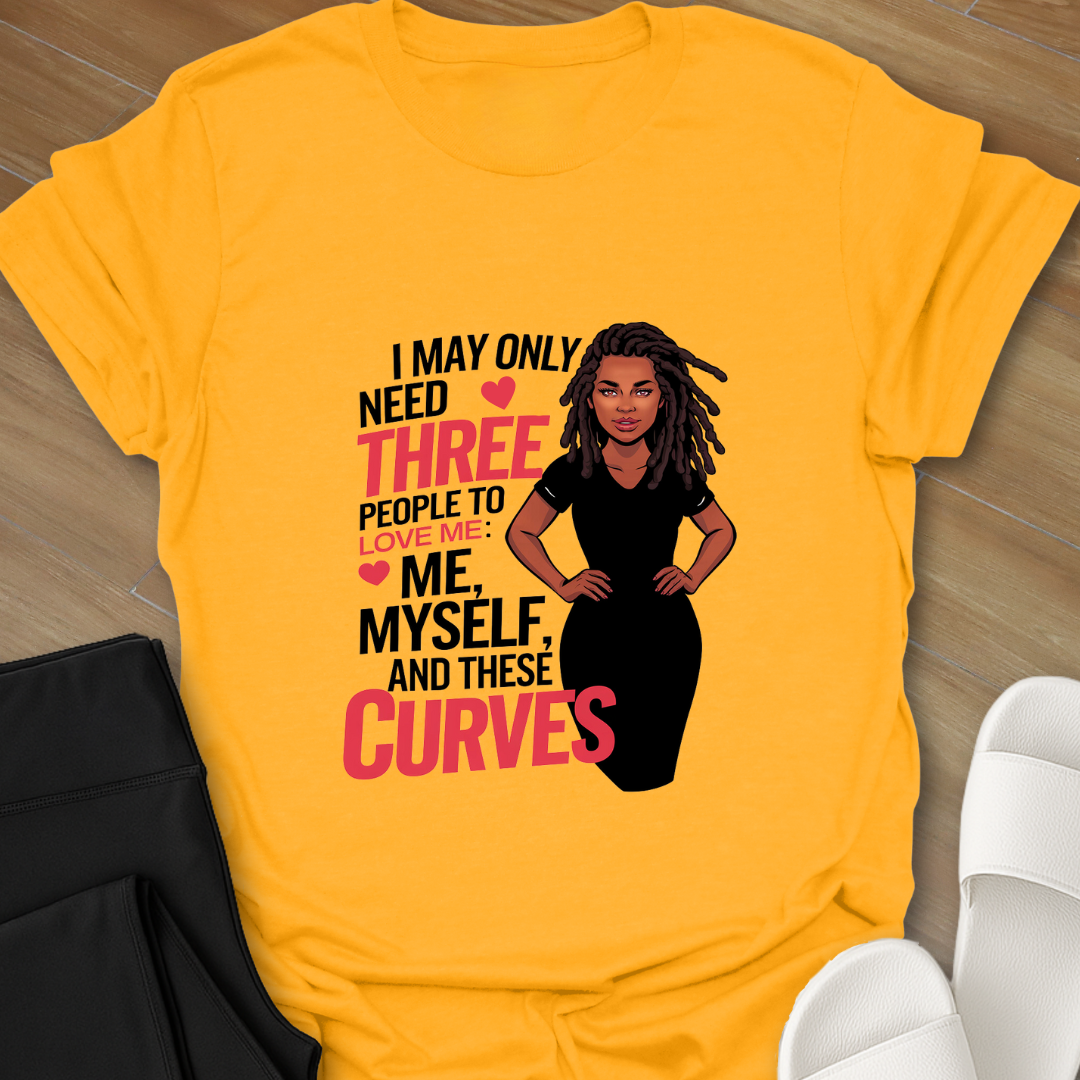 Me Myself & These Curves T-Shirt