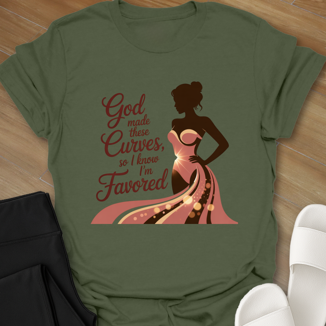 Favorably Made T-Shirt