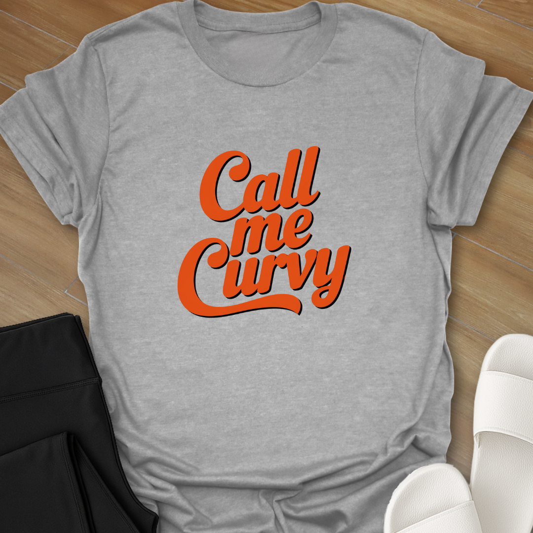 Call Me Curvy T-Shirt