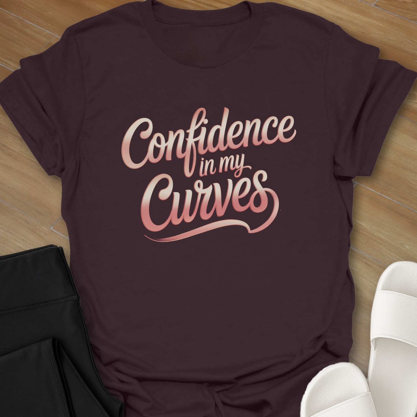 Confidence in my Curves T-Shirt