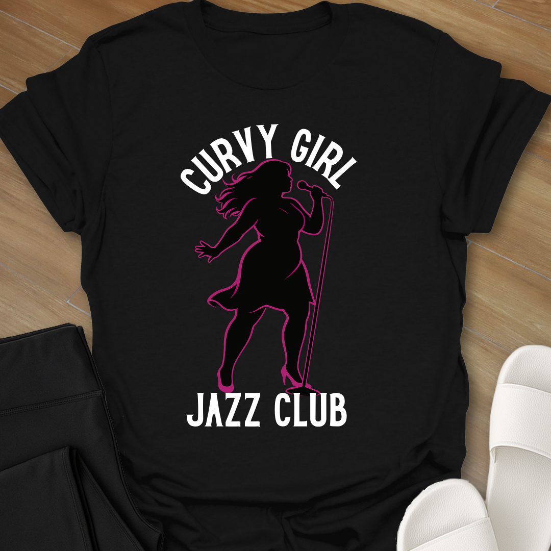 Curvy Girl Jazz Club T-Shirt