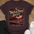 The Thick &Tipsy Society T-Shirt