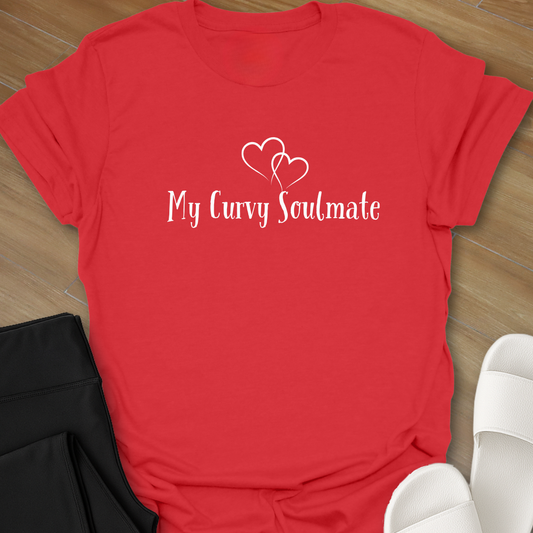 My Curvy Soulmate T-Shirt