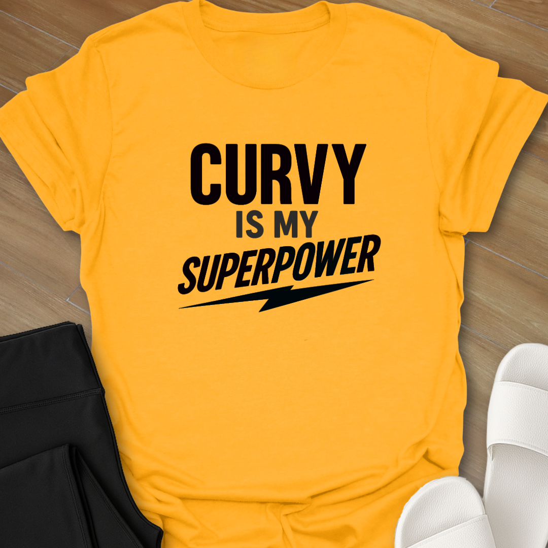 Curvy Is My Superpower T-Shirt