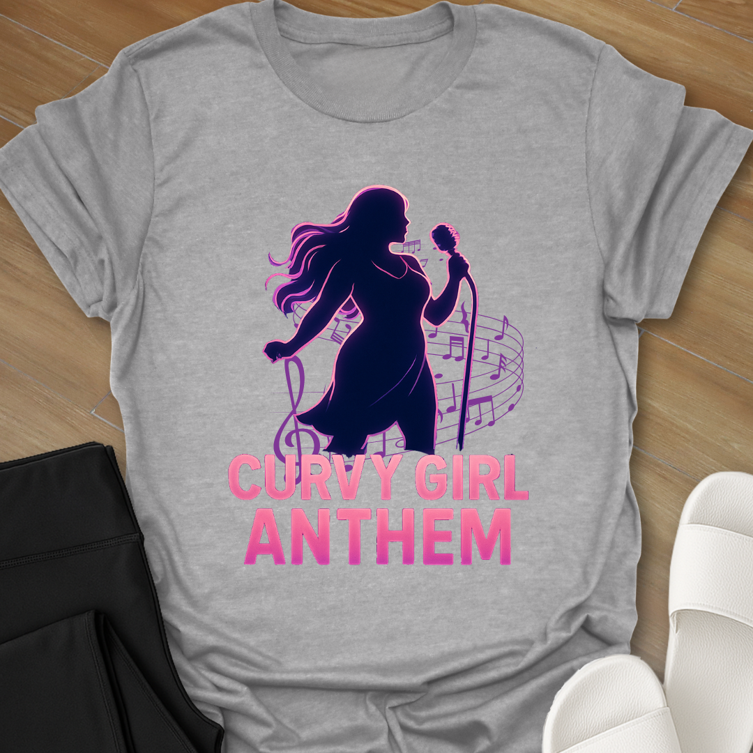Curvy Girl Anthem T-Shirt