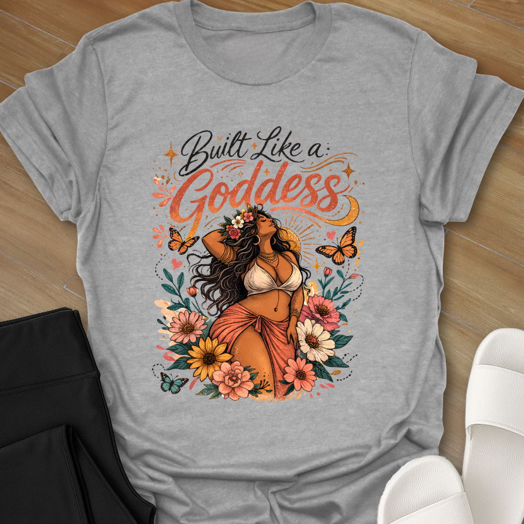 Curvy Girl Built Like A Goddess T-Shirt