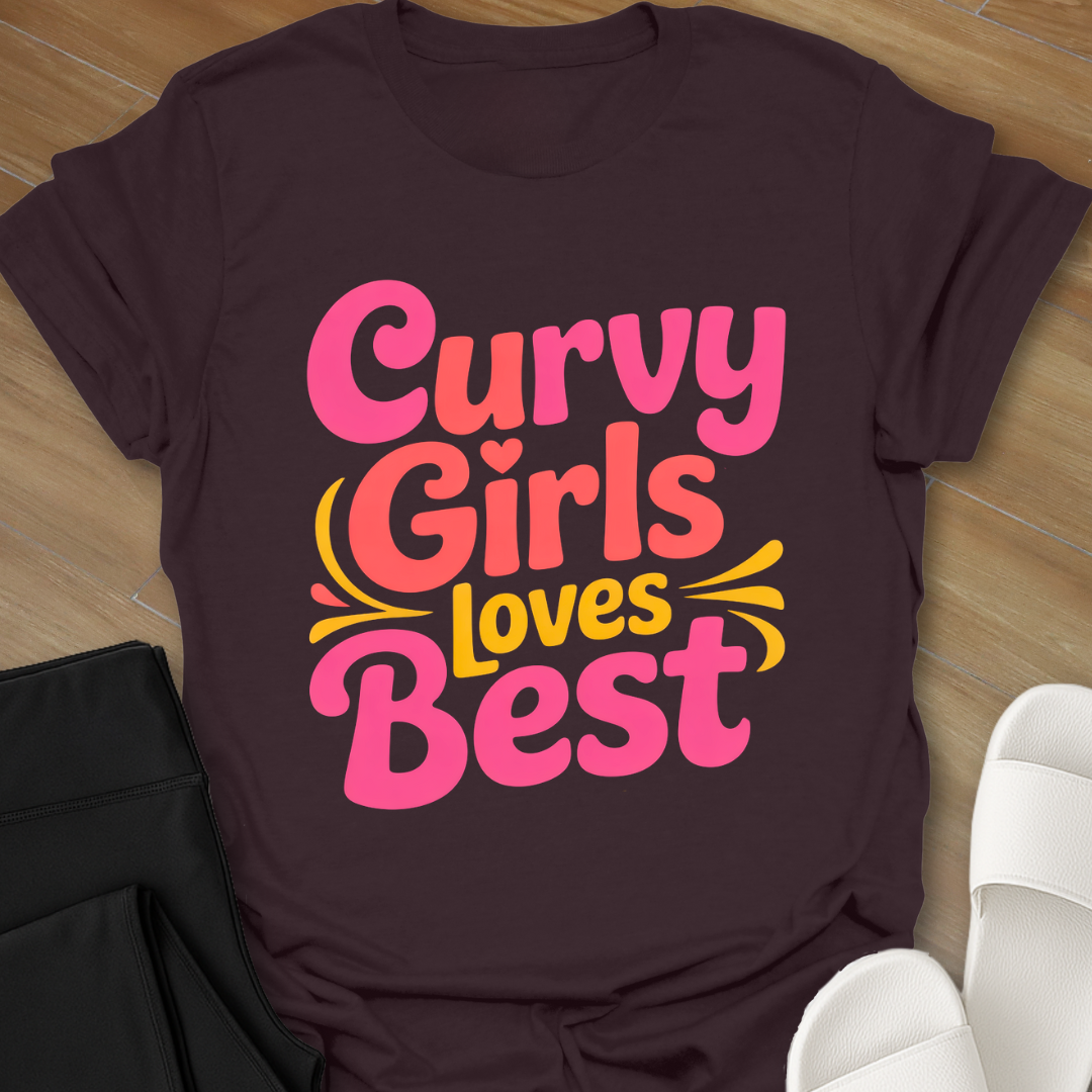 Curvy Girl Loves Best T-Shirt