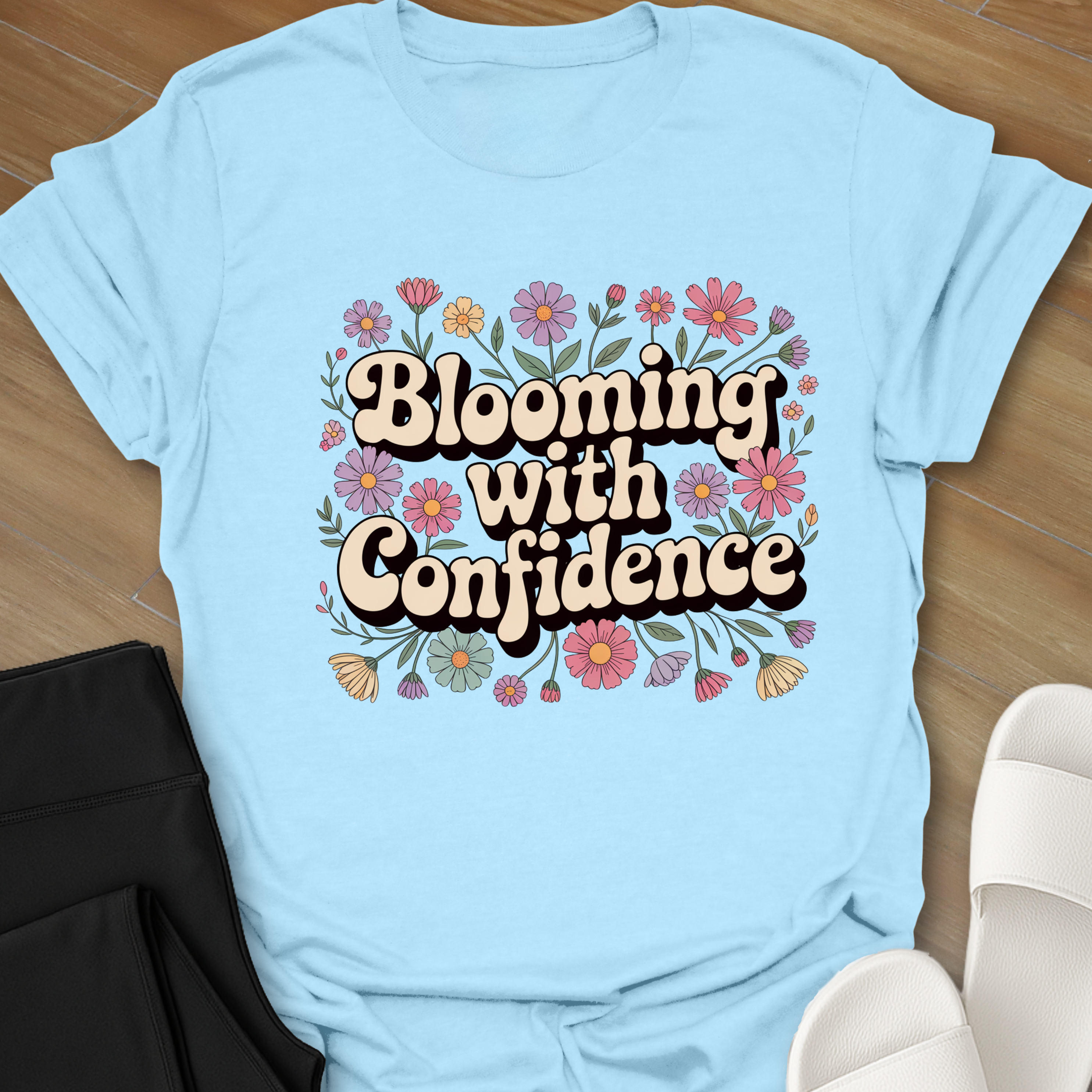 Blooming with Confidence T-Shirt