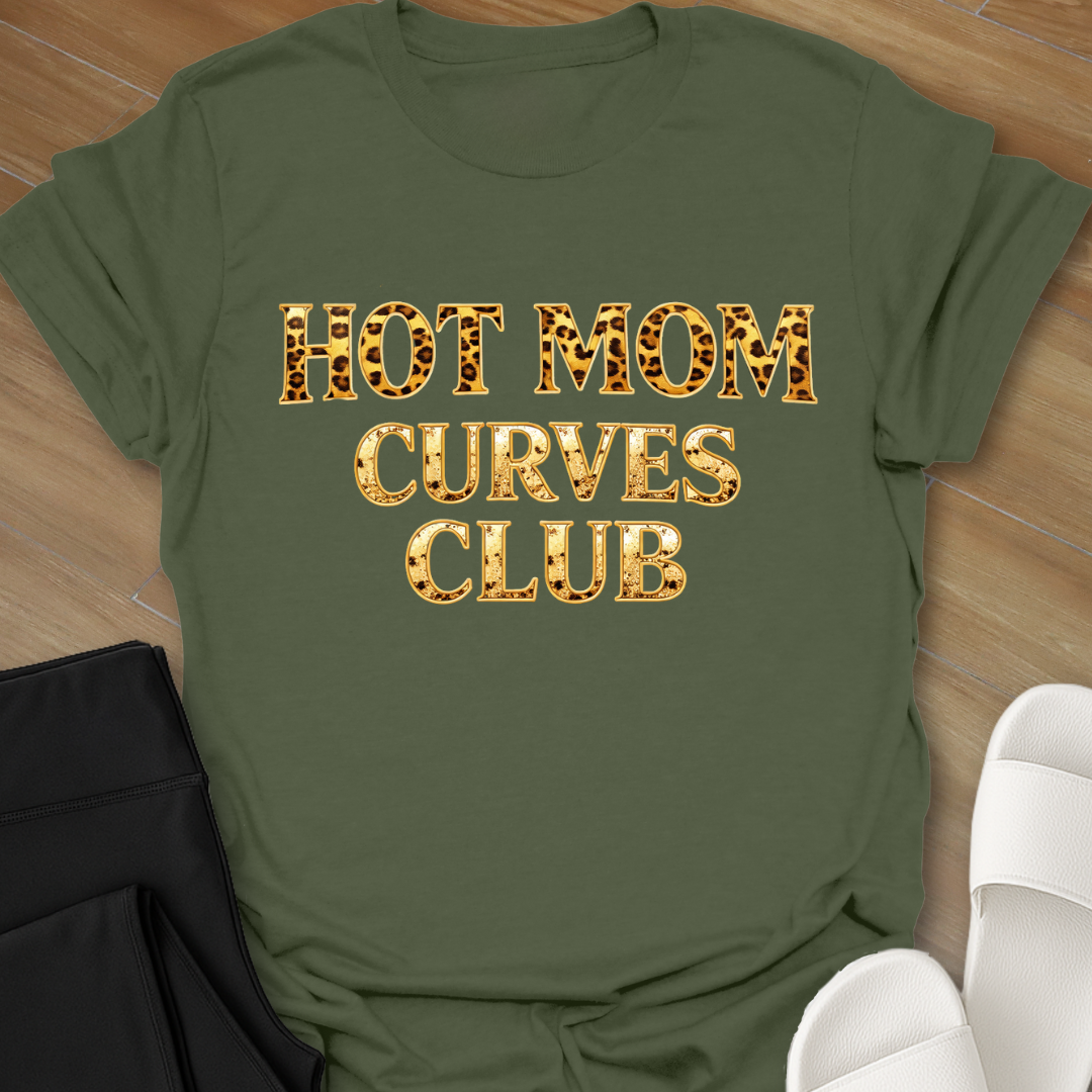 Hot Mom Curves Club T-Shirt