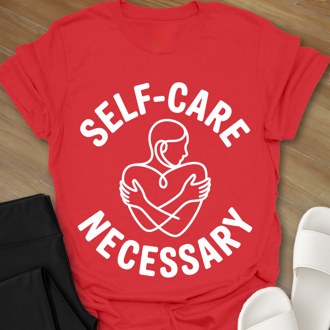 Self-Care Necessary T-Shirt