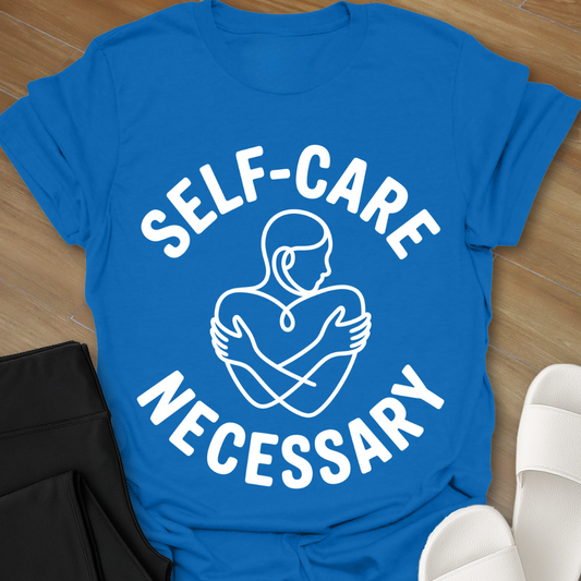 Self-Care Necessary T-Shirt
