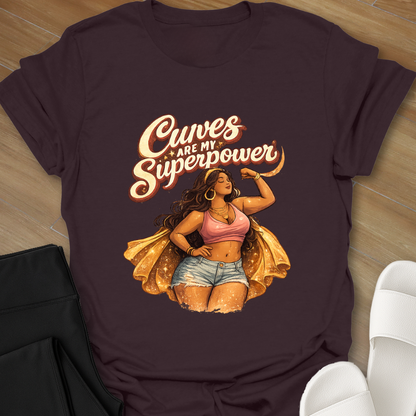 Curves are My Superpower T-Shirt