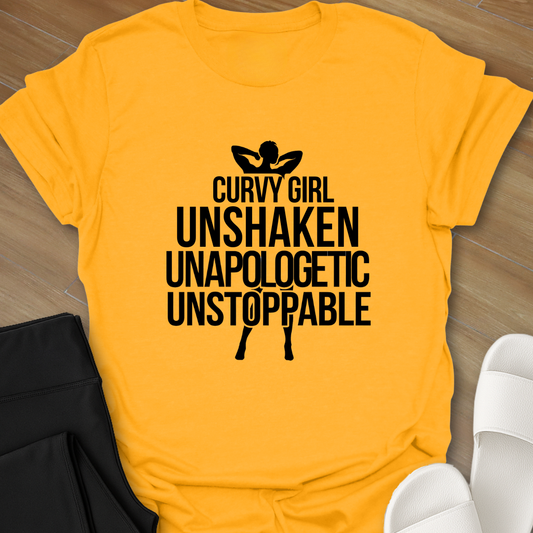 Curvy Girl Unshaken T-Shirt