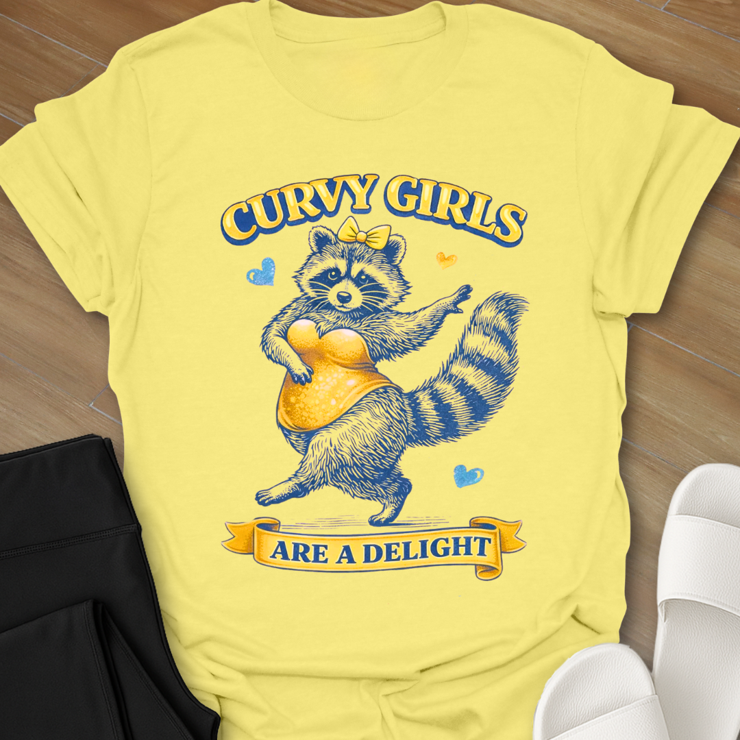 Curvy Girls Are A Delight T-Shirt