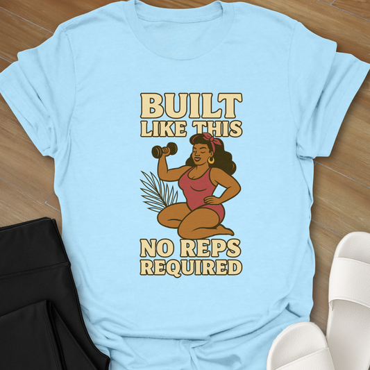 Curvy No Reps T-Shirt