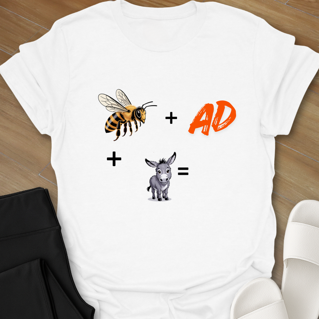 BAD A$$ T-Shirt