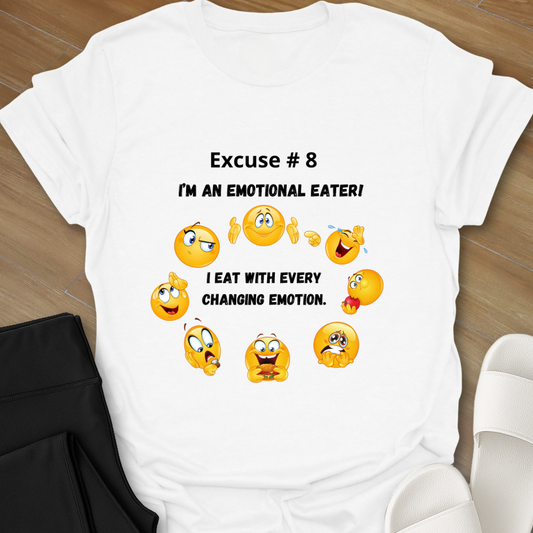 An Emotional Eater  T-Shirt