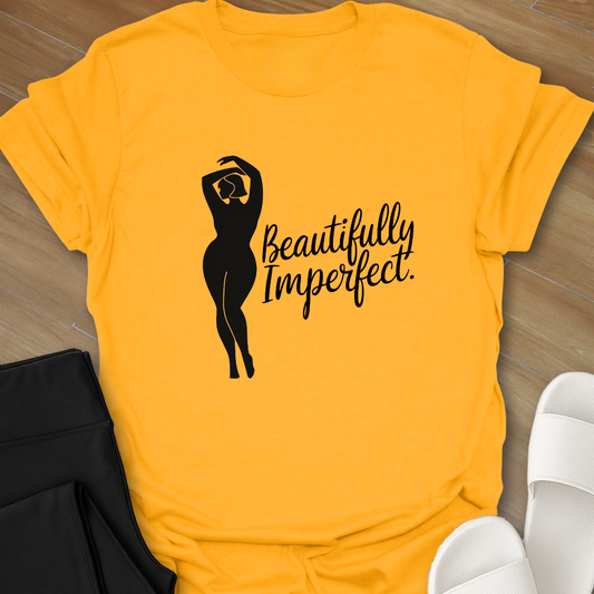 Beautifully Imperfect T-Shirt