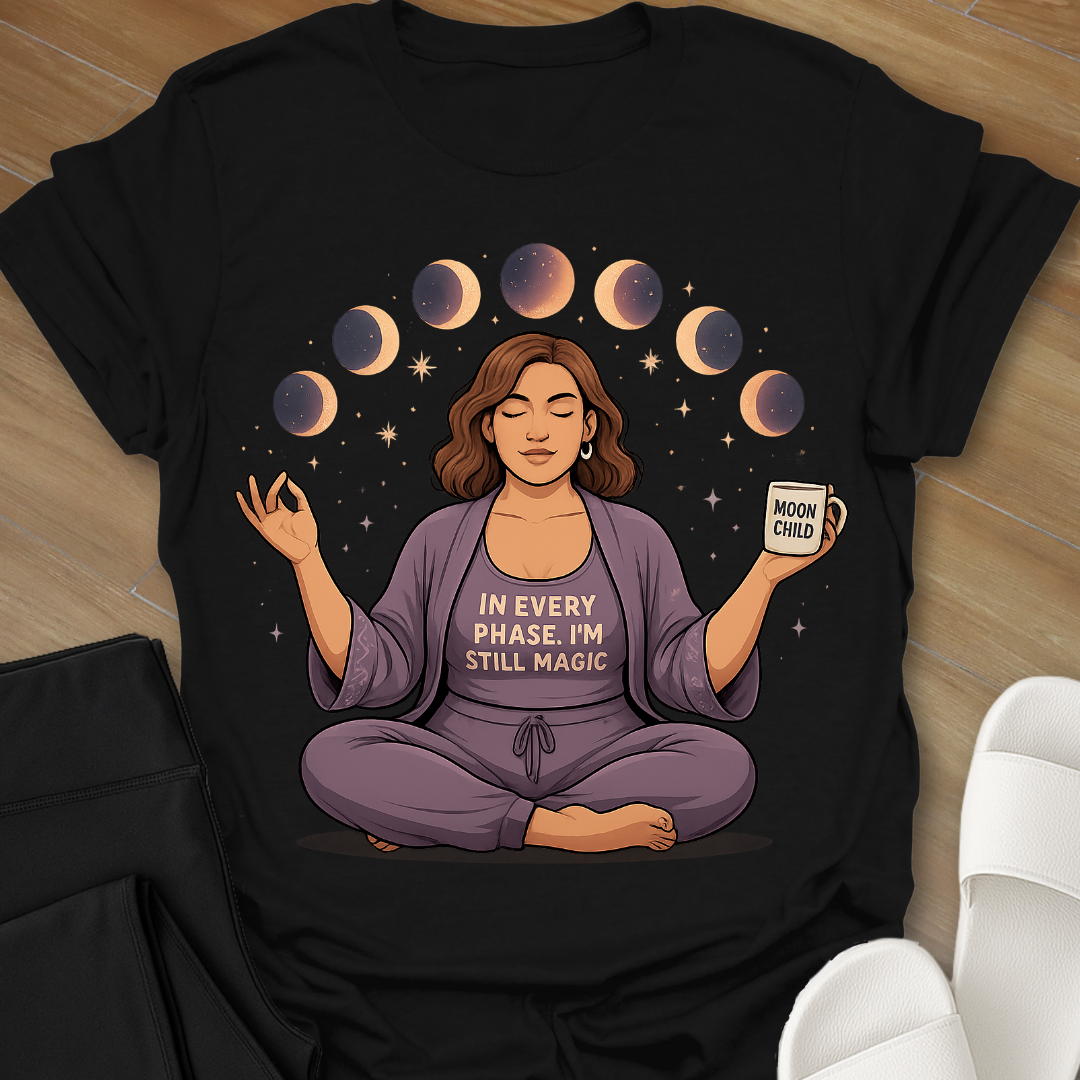 I'm Still Magic T-Shirt