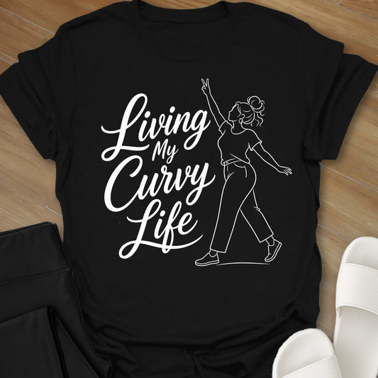 Living My Curvy Life - "V" T-Shirt